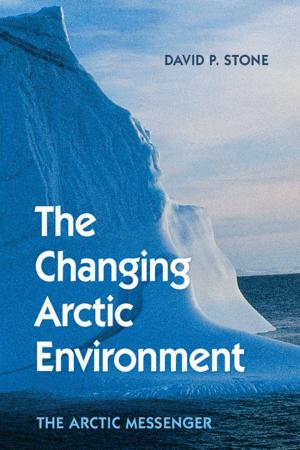 Book cover of The Changing Arctic Environment