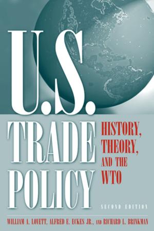Book cover of U.S. Trade Policy: History, Theory, and the WTO