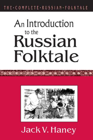 bigCover of the book The Complete Russian Folktale: v. 1: An Introduction to the Russian Folktale by 