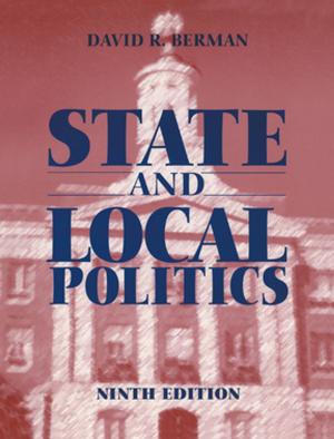 Cover of the book State and Local Politics by Georgia A. DeGangi, Anne Kendall