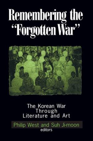 Cover of the book Remembering the Forgotten War by Sarah Tribout-Joseph