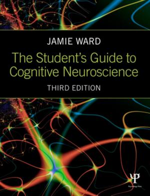 Cover of The Student's Guide to Cognitive Neuroscience