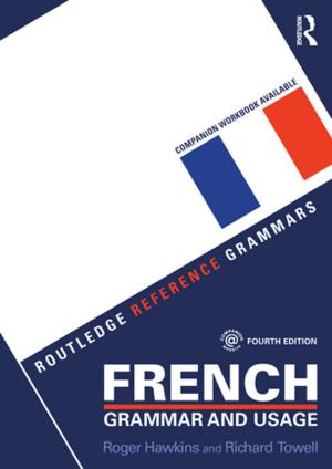 Cover of the book French Grammar and Usage by 
