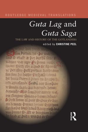 Cover of the book Guta Lag and Guta Saga: The Law and History of the Gotlanders by Nancy Rosenfeld