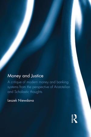 Cover of the book Money and Justice by Thomas Baldwin