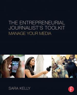 Cover of the book The Entrepreneurial Journalist's Toolkit by Michael Cotsell