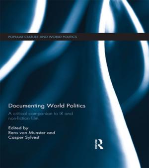 Cover of the book Documenting World Politics by Maxwell McCombs