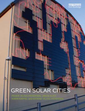 Cover of the book Green Solar Cities by Tony Lloyd-Jones, Carole Rakodi