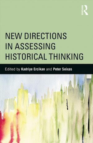 Cover of the book New Directions in Assessing Historical Thinking by Shiping Hua