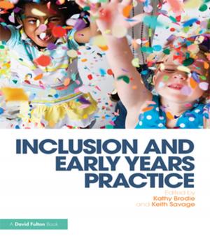 Cover of the book Inclusion and Early Years Practice by Tim Kirk