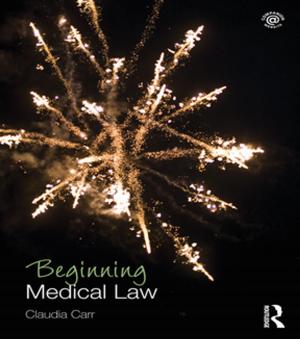 Cover of the book Beginning Medical Law by Chang Liu