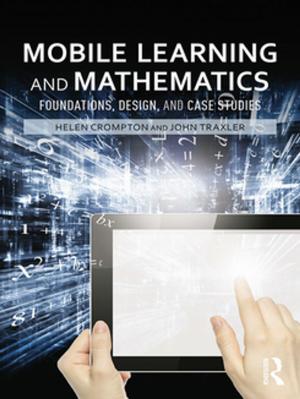 Cover of the book Mobile Learning and Mathematics by John Hattie, Deb Masters, Kate Birch