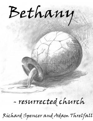 Cover of the book Bethany - Resurrection Church by Kwinetta Murray Moore