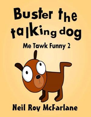Cover of the book Buster the Talking Dog by E Ailemar