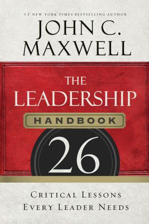 Cover of the book The Leadership Handbook by John C. Maxwell