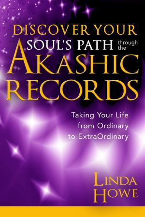 Book cover of Discover Your Soul's Path Through the Akashic Records