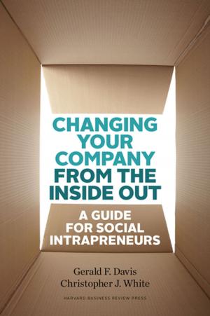 Book cover of Changing Your Company from the Inside Out