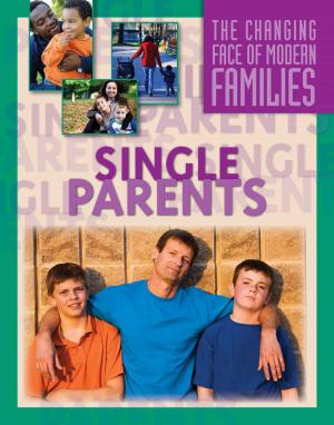 Cover of the book Single Parents Families by Constance Sharp