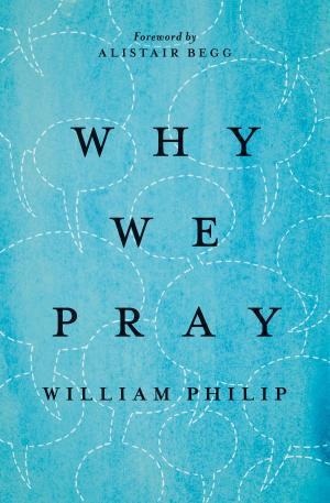 Cover of the book Why We Pray by James MacDonald