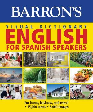 Cover of Barron's Visual Dictionary:English for Spanish Speakers:For Home, For Business, and Travel
