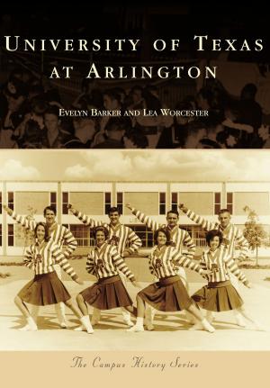 Cover of the book University of Texas at Arlington by Sue Ellen Woodcock