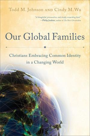 Cover of the book Our Global Families by Siri Mitchell
