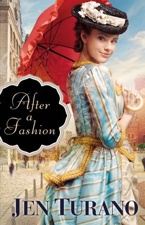 Cover of the book After a Fashion (A Class of Their Own Book #1) by Jack Cavanaugh