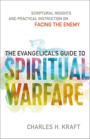 Book cover of The Evangelical's Guide to Spiritual Warfare