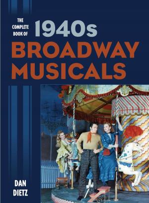 Book cover of The Complete Book of 1940s Broadway Musicals