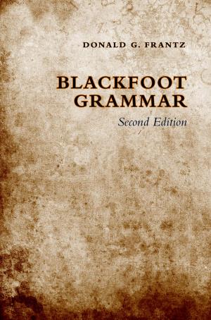 Cover of the book Blackfoot Grammar by Tristan Major