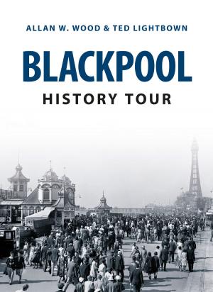 Book cover of Blackpool History Tour