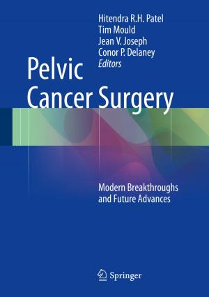 Cover of the book Pelvic Cancer Surgery by Prashant M. Pawar, Ranjan Ganguli