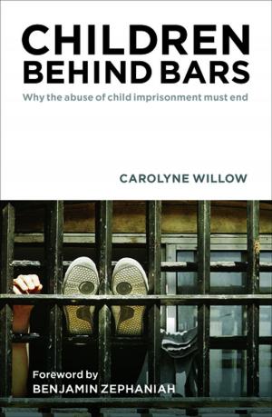 Cover of the book Children behind bars by Crabtree, Sara Ashencaen, Husain, Fatima