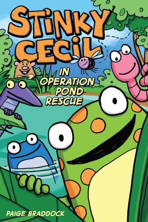 Cover of the book Stinky Cecil in Operation Pond Rescue by Michael J. Rosen