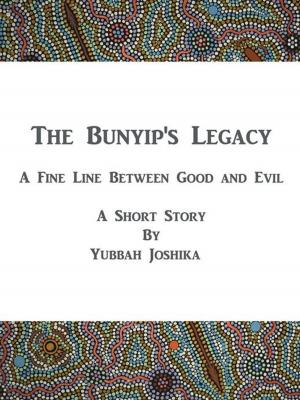 Cover of the book The Bunyip's Legacy by Nina van der Plas