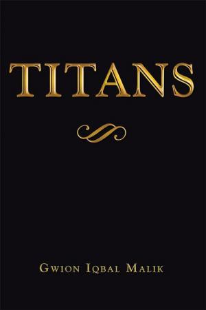 Cover of the book Titans by Ward Edward Barcafer Jr.