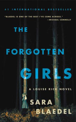 Cover of the book The Forgotten Girls by Bruce Wasserstein