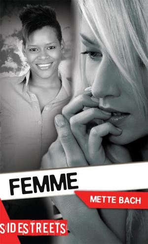 Cover of the book Femme by Sylvia Gunnery
