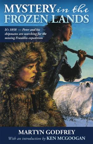 Cover of the book Mystery in the Frozen Lands by Janet M. Whyte