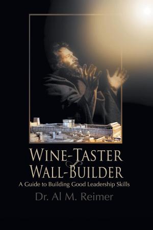 Cover of the book From Wine-Taster to Wall-Builder by Mickaël Taddeo