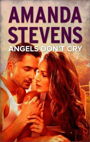 Cover of the book Angels Don't Cry by Angela Aaron