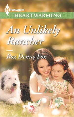 Cover of the book An Unlikely Rancher by Caroline Anderson