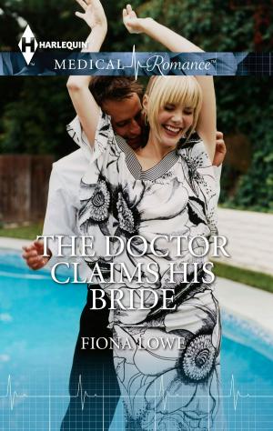 Cover of the book The Doctor Claims His Bride by Rita Herron