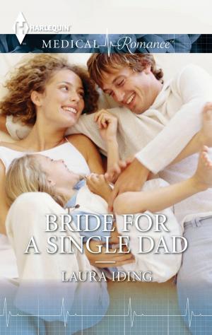 Cover of the book Bride for a Single Dad by HelenKay Dimon
