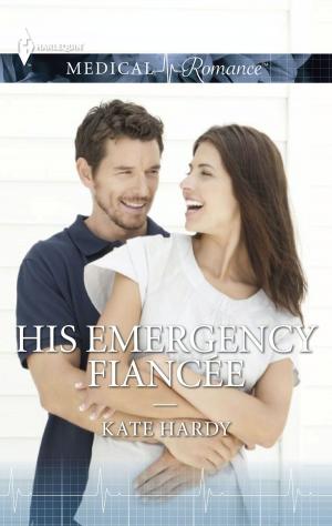 Cover of the book His Emergency Fiancée by Emma Thorne