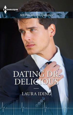 Cover of the book Dating Dr. Delicious by Carolyne Aarsen, Cheryl Williford, Tina Radcliffe