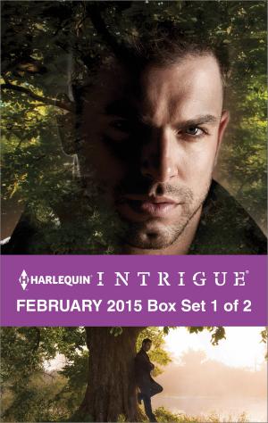 Book cover of Harlequin Intrigue February 2015 - Box Set 1 of 2