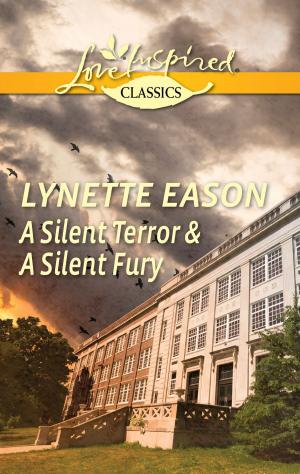 Cover of the book A Silent Terror & A Silent Fury by Lucy Monroe