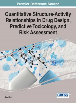 Cover of the book Quantitative Structure-Activity Relationships in Drug Design, Predictive Toxicology, and Risk Assessment by 
