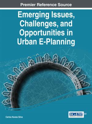Cover of the book Emerging Issues, Challenges, and Opportunities in Urban E-Planning by 